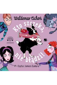 Audiobook Kto szczeka, nie bdzi! mp3