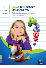 Nowy Elementarz Odkrywcw NEON. Edukacja polonistyczna, przyrodnicza, spoeczna. wiczenia. Klasa 1. Cz 2