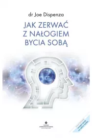 Jak zerwa z naogiem bycia sob