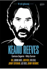 Keanu Reeves. W roli gwnej