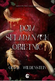 Dom skadanych obietnic. Krlestwo Wron. Tom 3