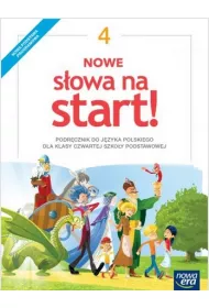Nowe S�owa na start! Klasa 4. Podr�cznik dla szko�y podstawowej