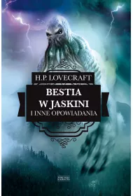 Bestia w jaskini i inne opowiadania