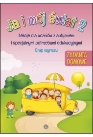 Ja i m�j �wiat 2 zadania domowe
