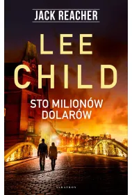 Jack Reacher: Sto milion�w dolar�w