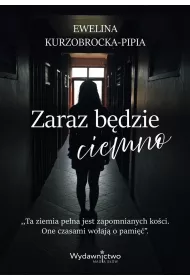 Zaraz b�dzie ciemno