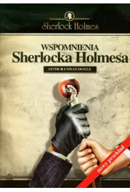 Wspomnienia Sherlocka Holmesa