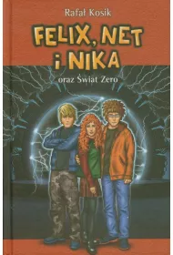 Felix, Net i Nika oraz �wiat Zero. Tom 9