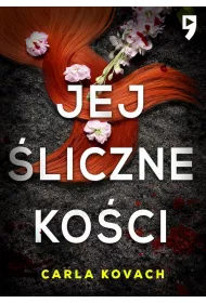 Jej �liczne ko�ci