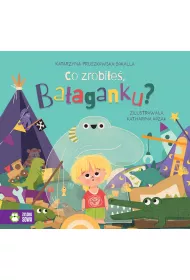 Co zrobie, Baaganku?