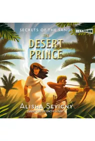 Audiobook Secrets of the Sands, Book #2: The Desert Prince mp3