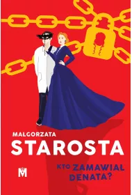 Kto zamawia denata?