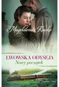 Lwowska odyseja Tom 3. Nowy pocztek