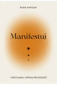 eBook Manifestuj i przycigaj lepsz przyszo epub