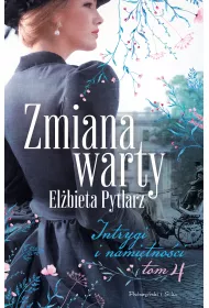 eBook Zmiana warty. Intrygi i namitnoci. Tom 4 mobi epub