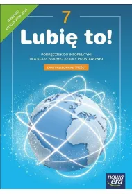 Lubi� to! 7. Podr�cznik do informatyki dla klasy si�dmej szko�y podstawowej. Nowo��! 2026-2028