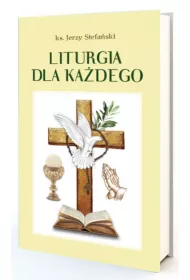Liturgia dla ka�dego