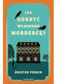 Jak odkry wasnego morderc?