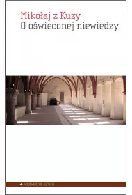 O o�wieconej niewiedzy