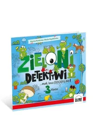 ZIELONI DETEKTYWI ...mali, lecz dociekliwi! 3 klasa