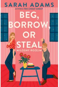 Beg, Borrow or Steal. Mi�osny rozejm