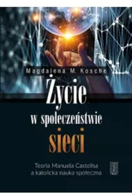 �ycie w spo�ecze�stwie sieci