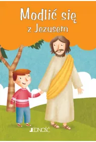 Modli si z Jezusem
