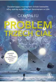 Problem trzech cia. Wspomnienie o przeszoci Ziemi. Tom 1