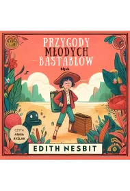 Audiobook Przygody modych Bastablw mp3