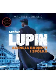 Audiobook Arsene Lupin. Agencja Barnett i Spka mp3
