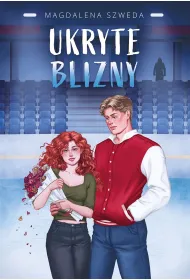 Ukryte blizny. Tom 1
