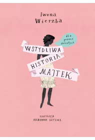 Wstydliwa historia majtek dla prawie doros�ych