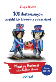 100 ilustrowanych angielskich idiomw z wiczeniami