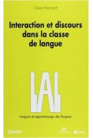 Interaction et discours dans la classe de langue