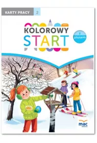 Kolorowy Start z Plusem. Karty pracy. Cz�� 2