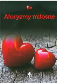 Aforyzmy mi�osne