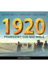 Audiobook 1920. Prawdziwy Cud nad Wis mp3