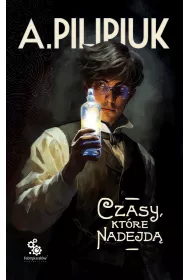 Czasy, ktre nadejd