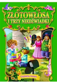 Z�otow�osa i trzy nied�wiadki. Czytamy razem