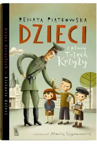 Dzieci z placu Trzech Krzyy