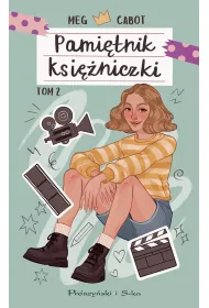 Ksiniczka w blasku reflektorw. Pamitnik ksiniczki. Tom 2