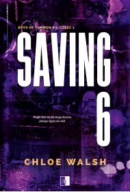 Saving 6. Boys of Tommen. Tom 3. Cz�� 1