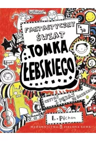 Fantastyczny �wiat Tomka �ebskiego. Tomek �ebski. Tom 1