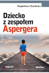 Dziecko z zespo�em Aspergera