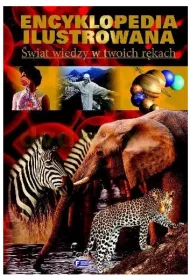Encyklopedia Ilustrowana. �wiat wiedzy w twoich r�kach