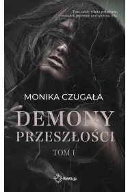 Demony przesz�o�ci. Tom 1