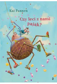 Czy leci z nami paj�k? Paj�k i mucha. Tom 3