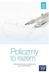 Matematyka GIM KL 2. Podr�cznik Policzmy to razem 2016