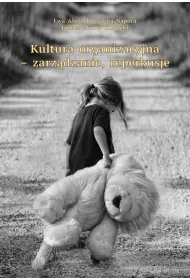 Kultura organizacyjna - zarz�dzanie, reperkusje