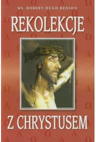 Rekolekcje z Chrystusem *
